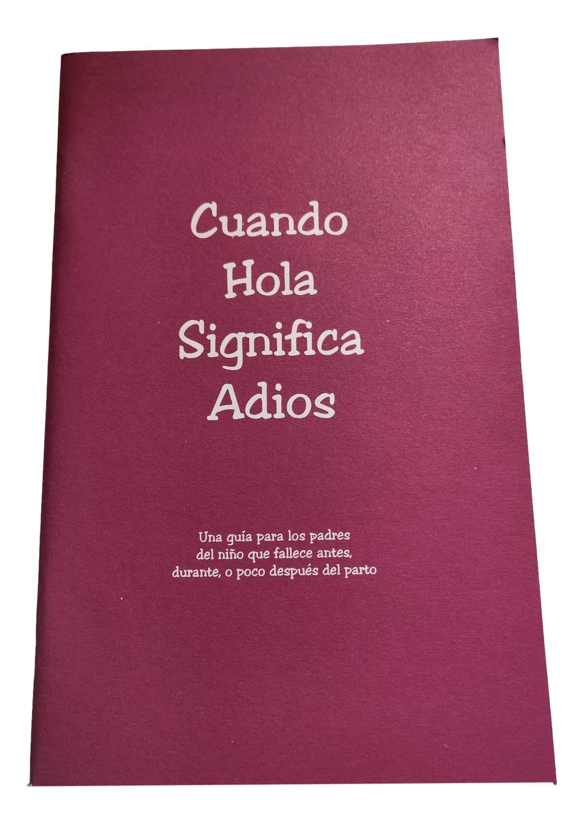 Libro Cuando Hola Significa Adios Spanish - Ysleta Mission Gift Shop