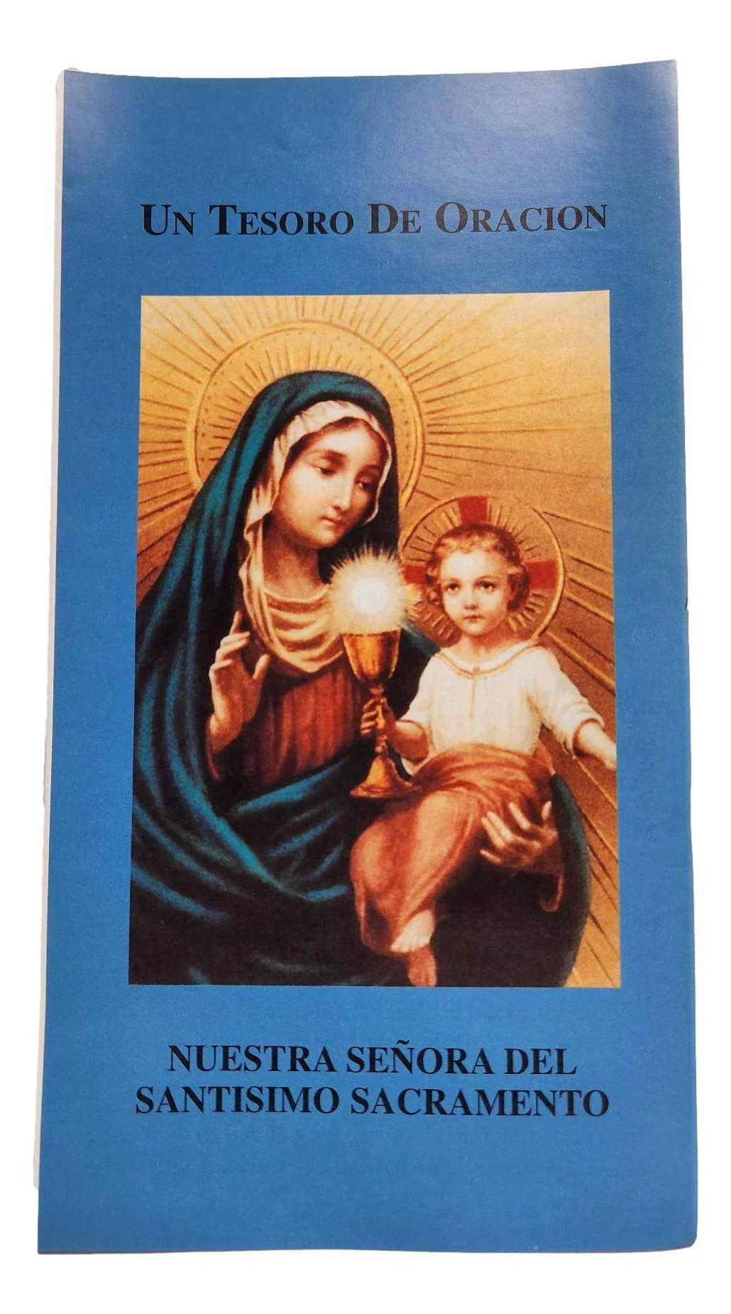 Libro Un Tesoro De Oracion Nuestra Senora Del Santisimo Sacramento TriFold - Ysleta Mission Gift Shop