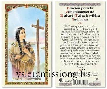 Prayer Card Oracion Para La Canonizacion De Kateri Tekaka Indigena Laminated HC9-430S - Ysleta Mission Gift Shop
