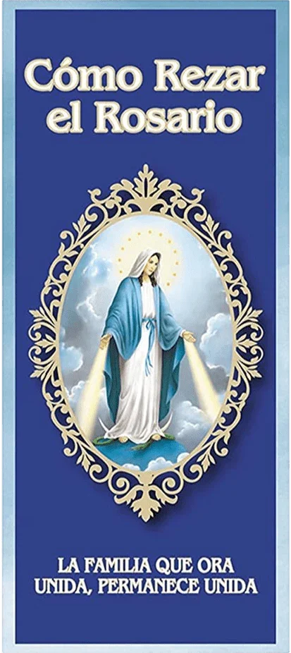 Cómo Rezar el Rosario Pamphlet - Letra Grande en Español - Ysleta Mission Gift Shop