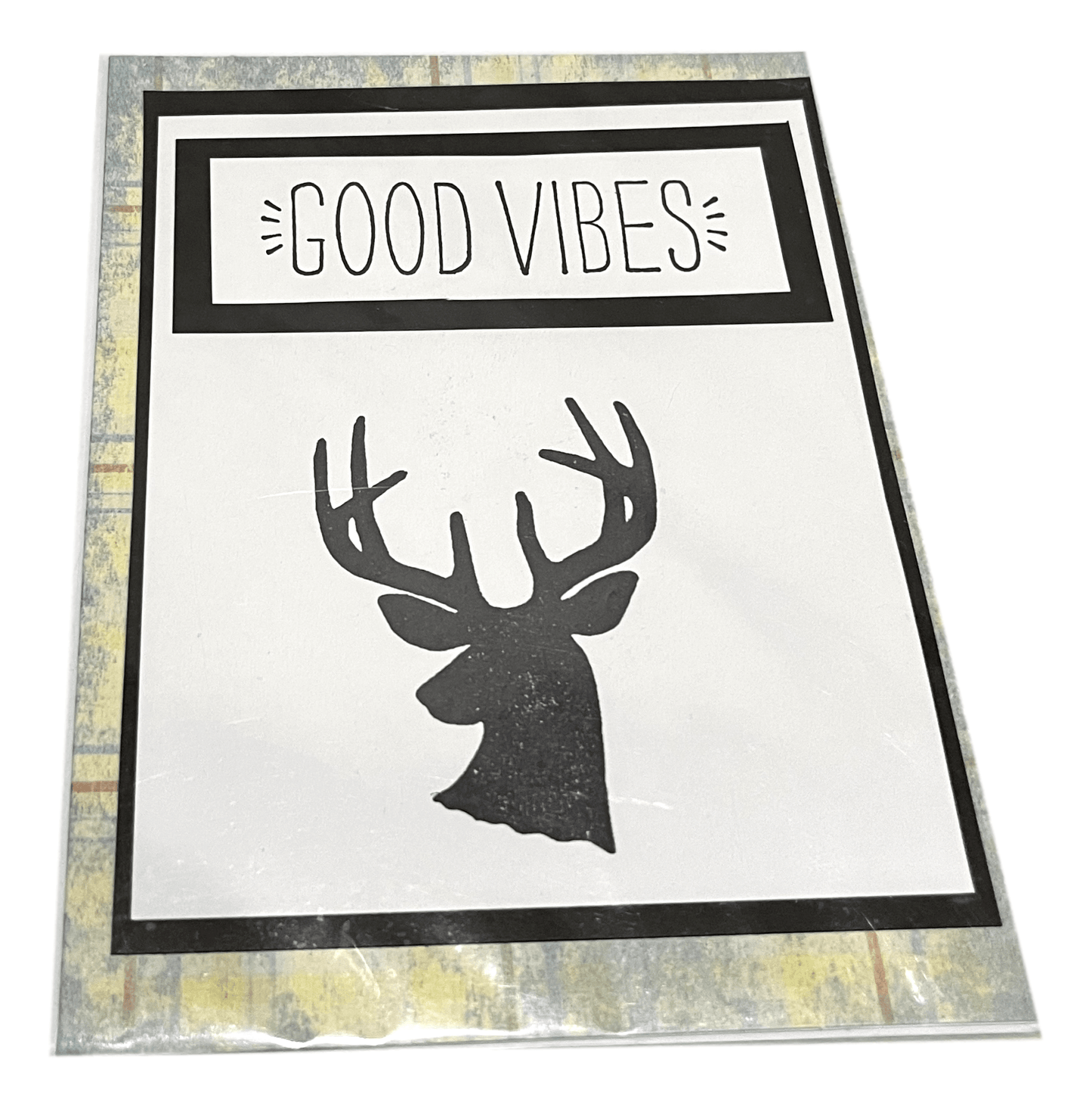 Note Card Miscellaneous Good Vibes Deer Handcrafted by Local Artist 5.75 L x 4.5 W inches - Ysleta Mission Gift Shop- VOTED El Paso's Best Gift Shop