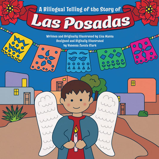 Children's Book the Story of Las Posadas written by Lisa Matta