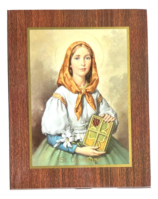 Saint Dymphna Wood Plaque – Religious Home Decor 9" x 7"