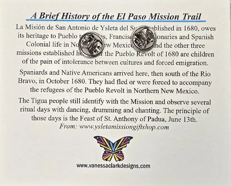 El Paso Mission Trail enamel pin featuring Ysleta Mission, collectible lapel pin by Vanessa Clark, in vibrant enamel with detailed design.