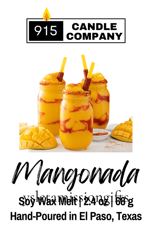 Mangonada Scents of El Paso Soy Wax Melts - Ysleta Mission Gift Shop