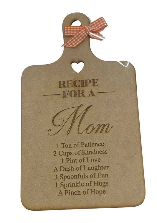 Plaque "Recipe for a Mom" – Laser Cut Wood Home Accent