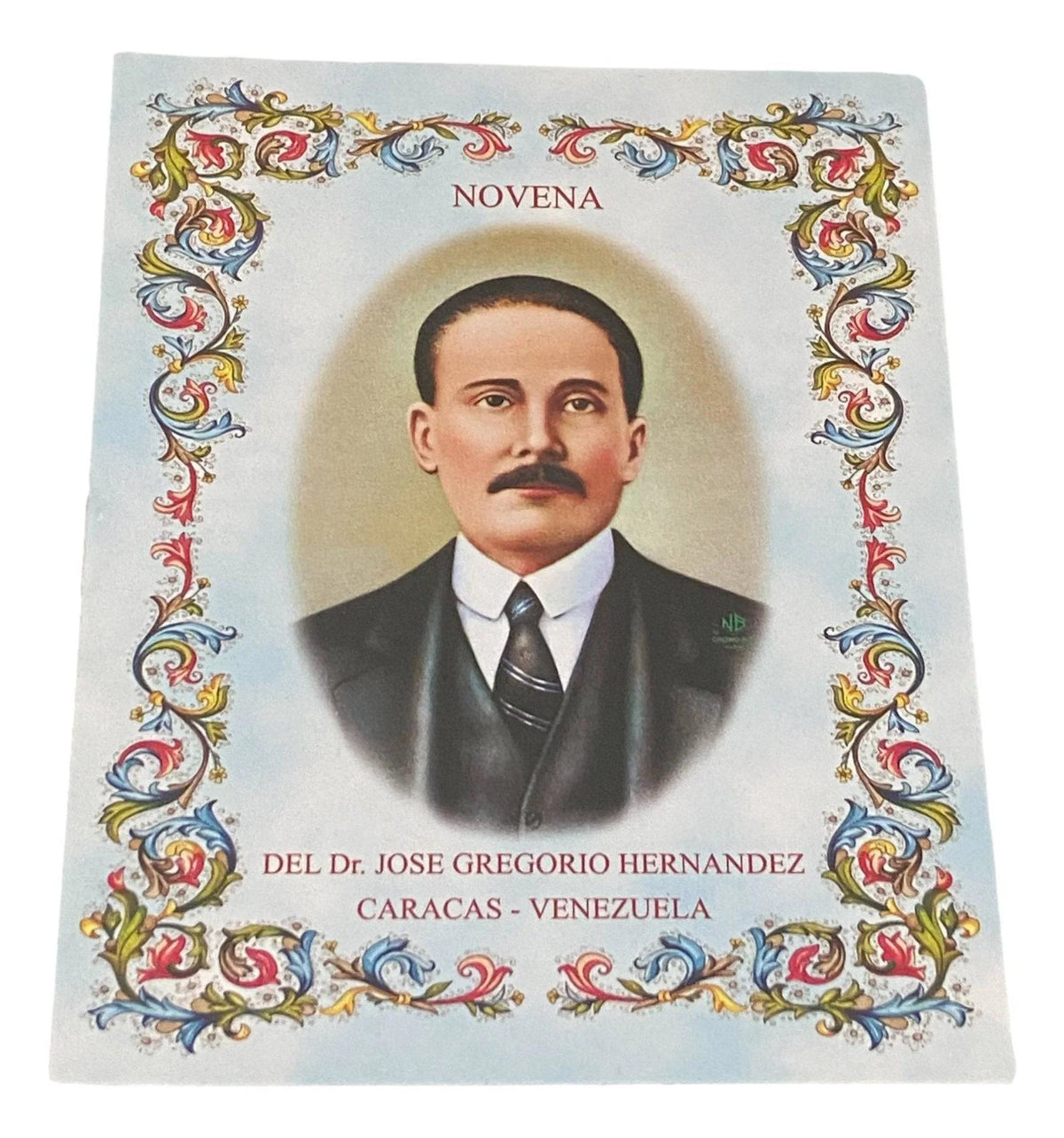 Catholic book "Novena del Dr. Jose Gregorio Hernandez" by Ysleta Mission Gift Shop, devotional book depicting Dr. Hernandez.