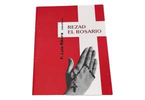 Book Rezad El Rosario P. Luis Ribera - Ysleta Mission Gift Shop- VOTED El Paso's Best Gift Shop
