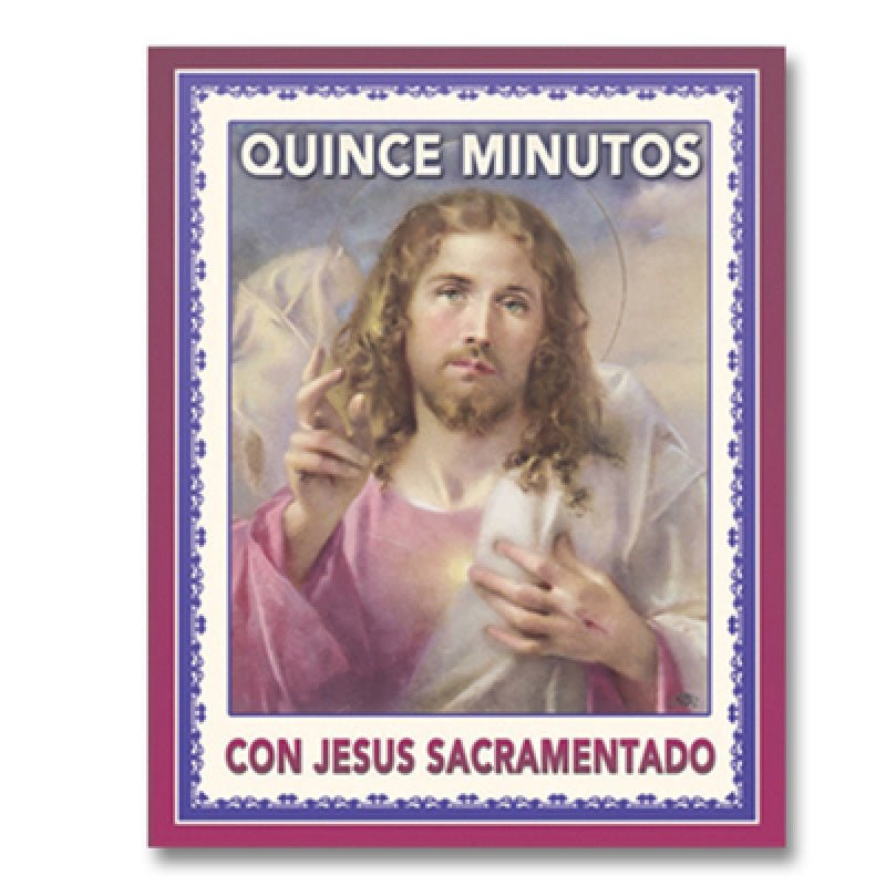 Libro Quince Minutos Con Jesus Sacramentado Espanol 16 Paginas - Ysleta Mission Gift Shop- VOTED El Paso's Best Gift Shop